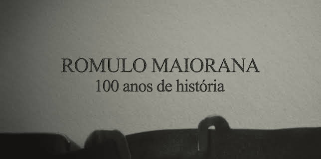 Romulo Maiorana - 100 Anos de História