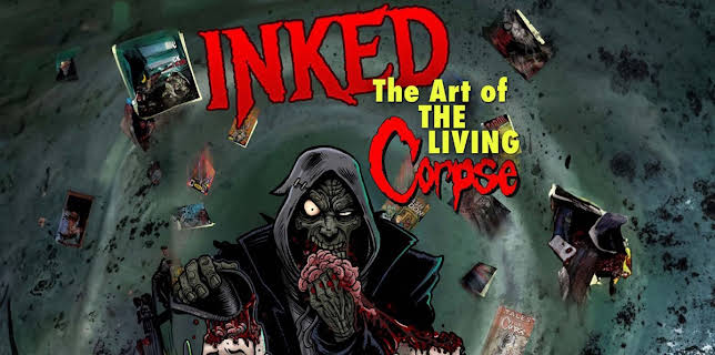 Inked: Art of the Living Corpse (2015)
