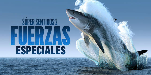 Súper Sentidos 2: Fuerzas Especiales