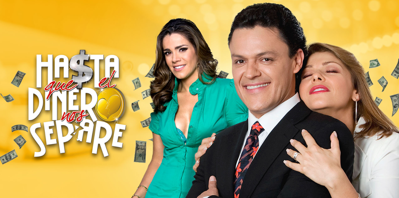 Hasta Que el Dinero Nos Separe season-1
