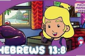 Molly's Memory Verse: Hebrews 13:8