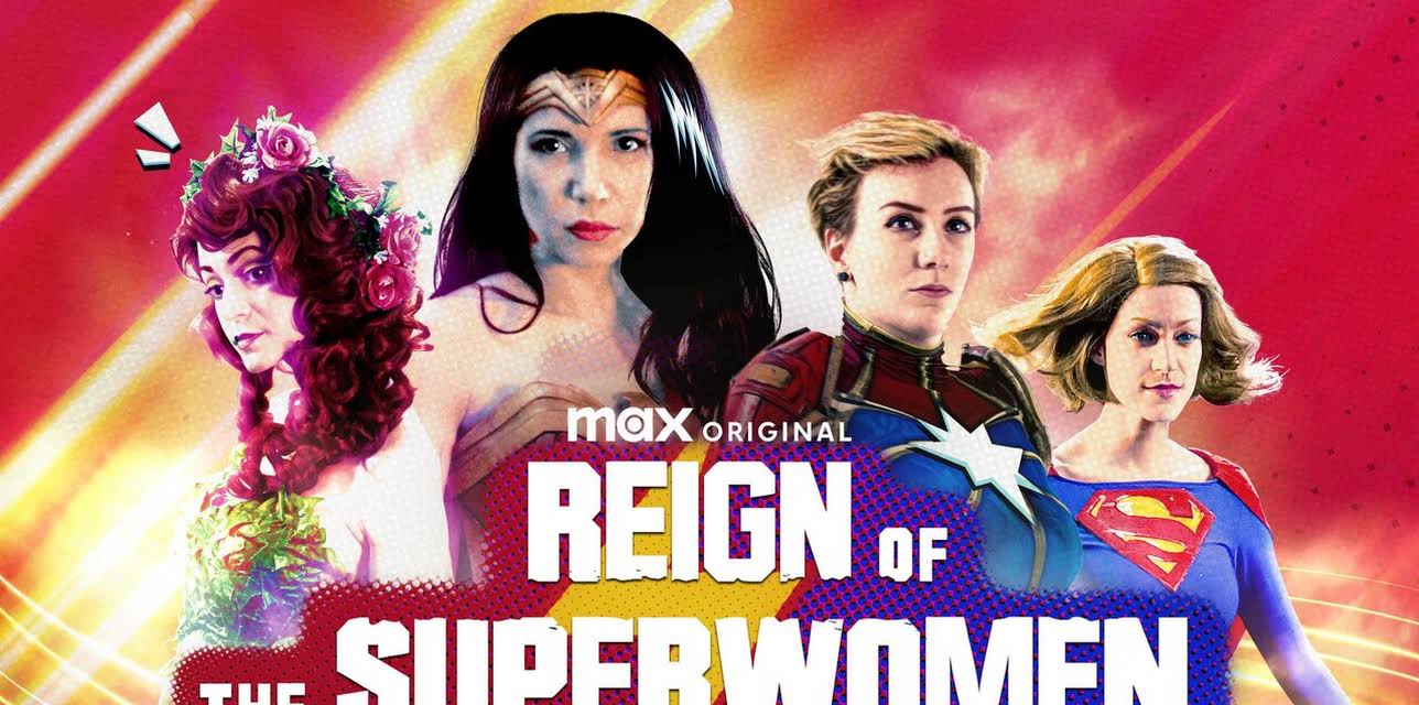 Reign of Superwomen (2021)