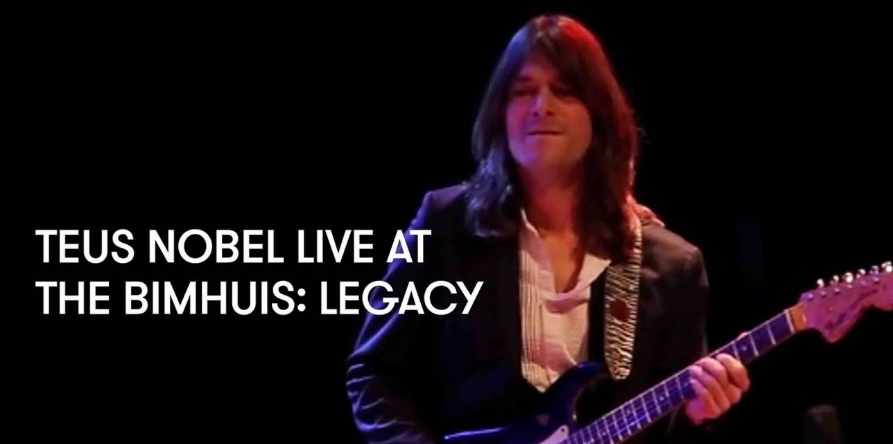 Teus Nobel live at the Bimhuis: Legacy (2015)