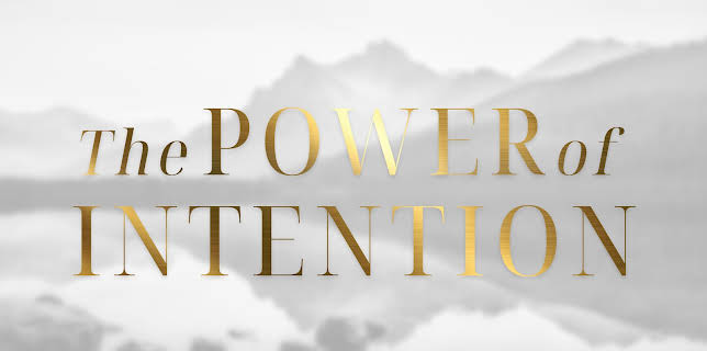 The Power of Intention (2024)