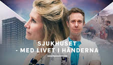 Sjukhuset - med livet i händerna