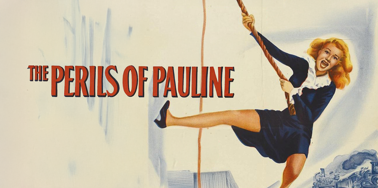 The Perils Of Pauline (1947) (1947)