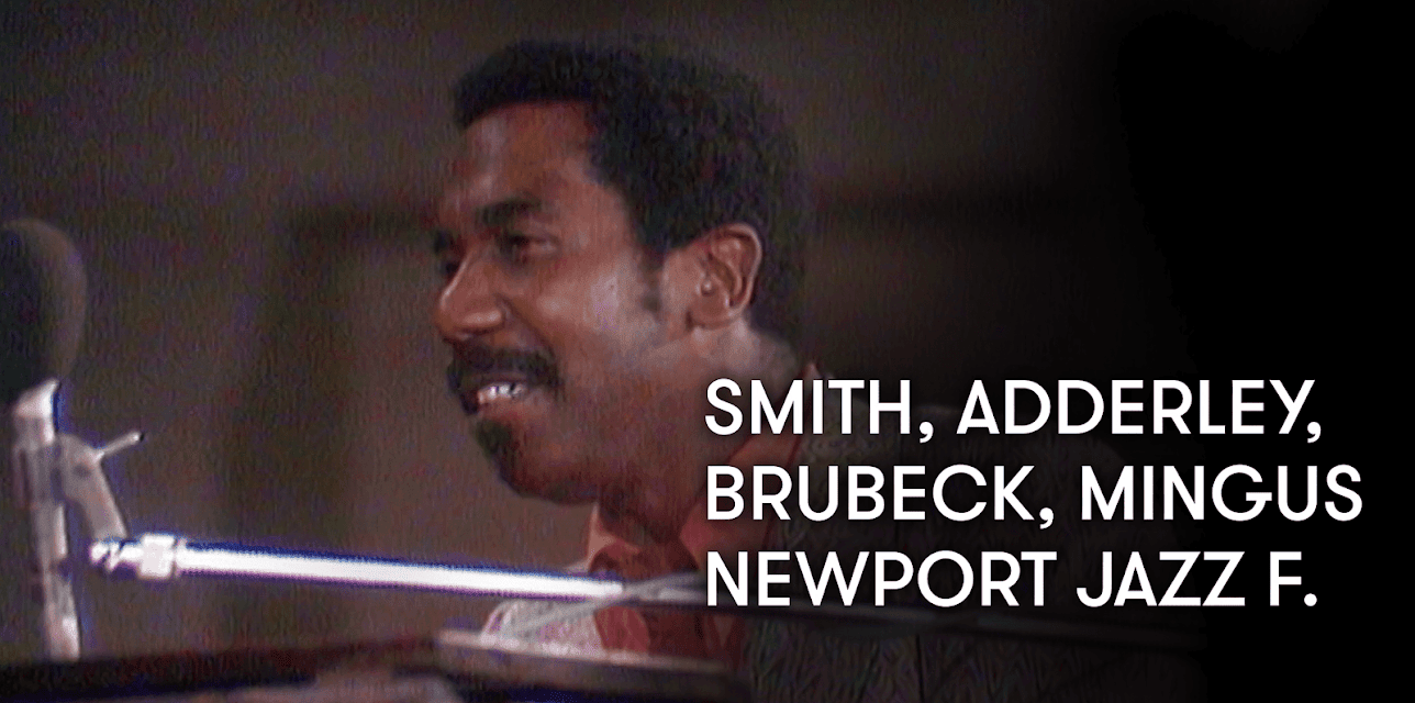 Smith, Adderley, Brubeck, Mingus - Newport Jazz F. (1972)