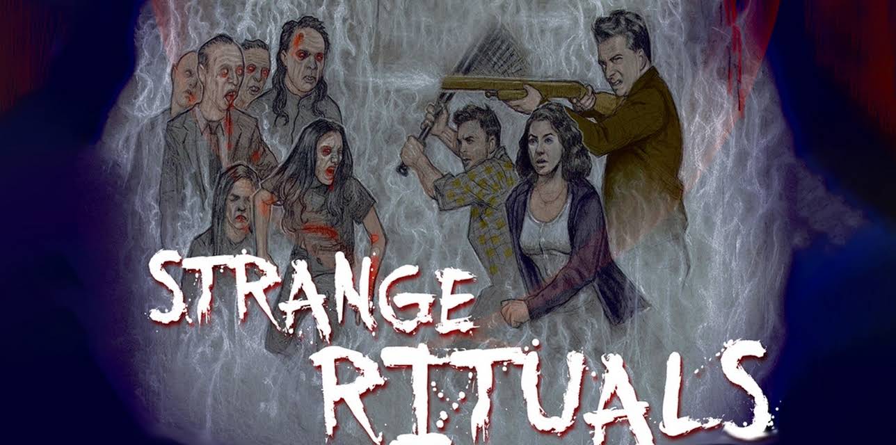 Strange Rituals (2017)