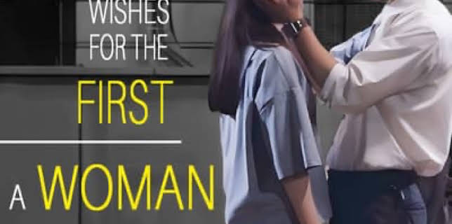 A Man Wishes for the First, A Woman Wishes for the Last (2022)