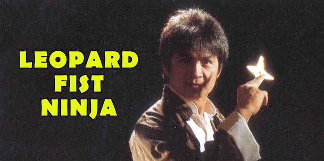 Leopard Fist Ninja (1982)