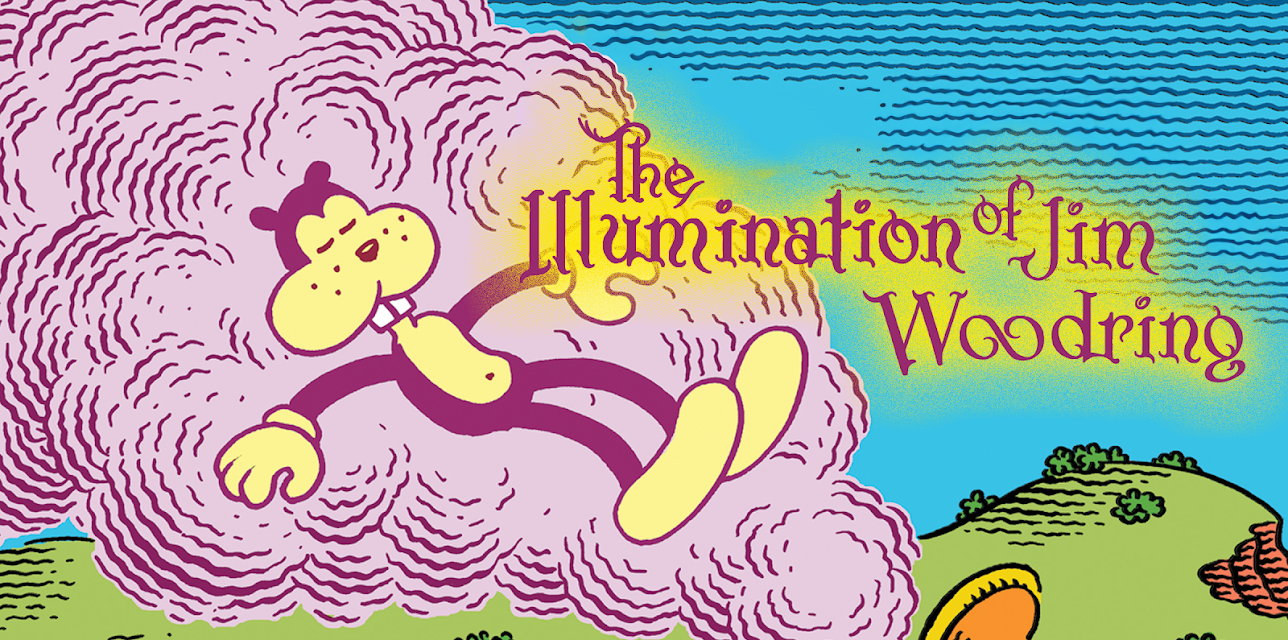The Illumination of Jim Woodring (2019)