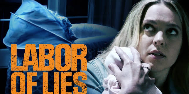 Labor of Lies (2021)