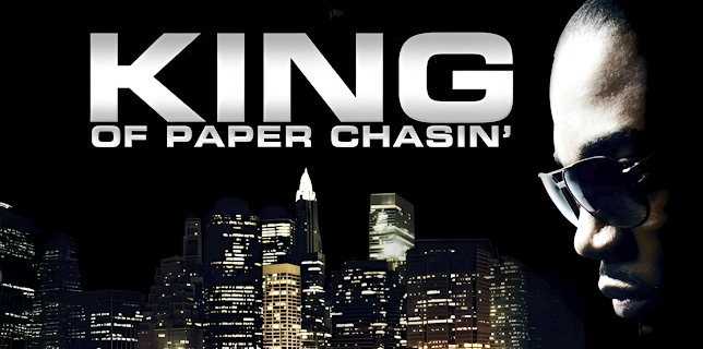 King of Paper Chasin (2011)