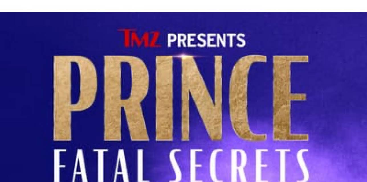TMZ Presents: Prince Fatal Secrets (2022)