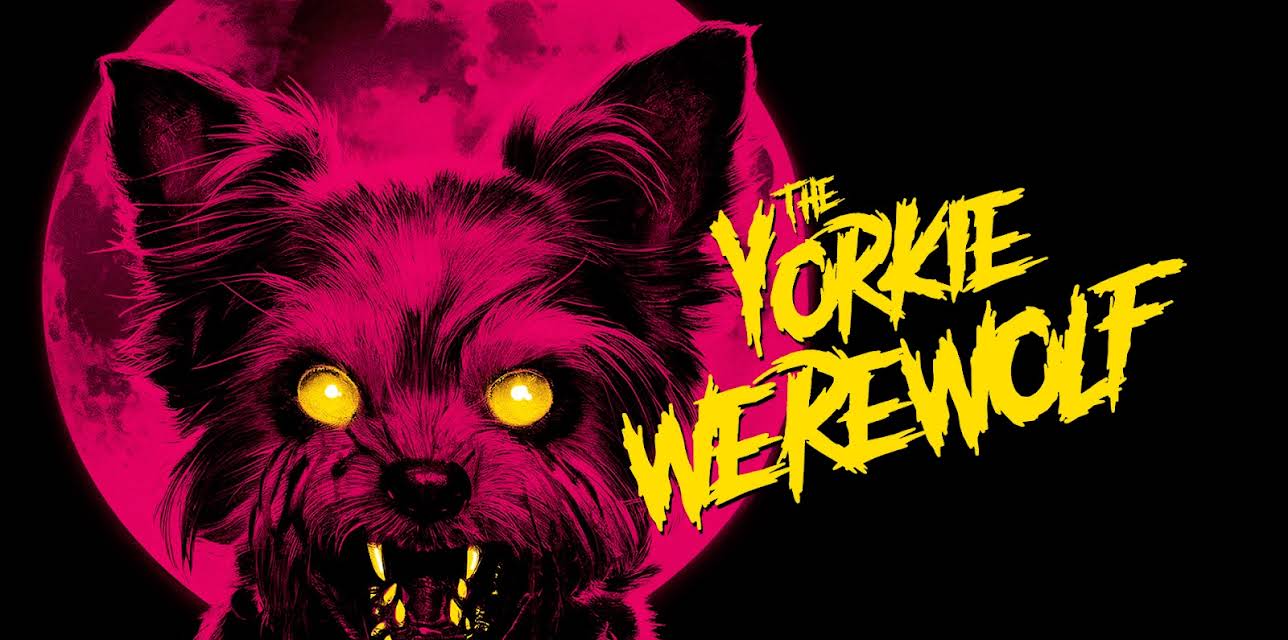 The Yorkie Werewolf (2024)
