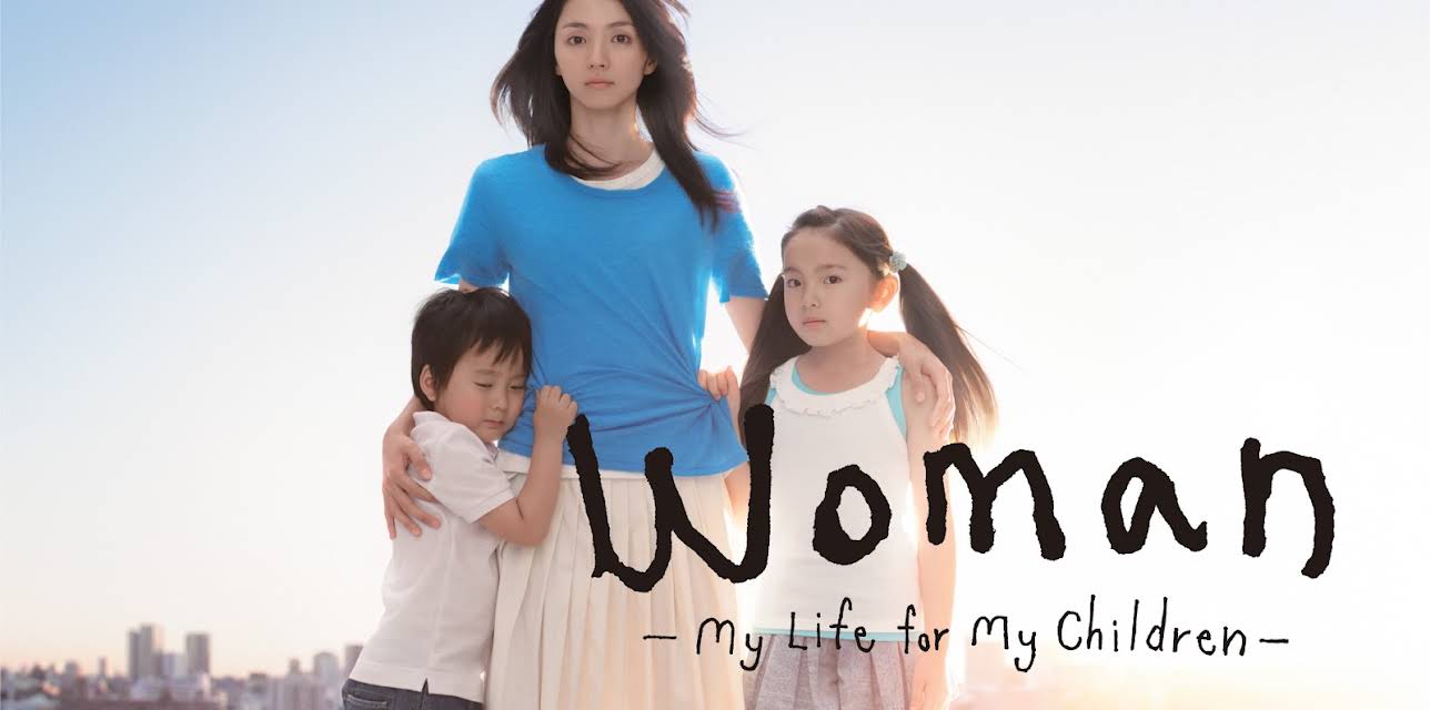 Woman -My Life for My Children -