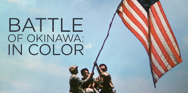 Battle of Okinawa in Color (2017)