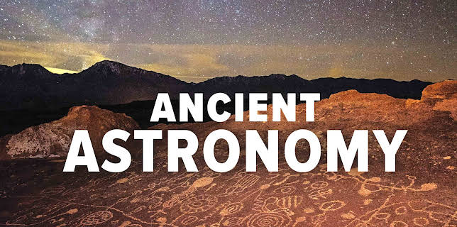 The Remarkable Science of Ancient Astronomy