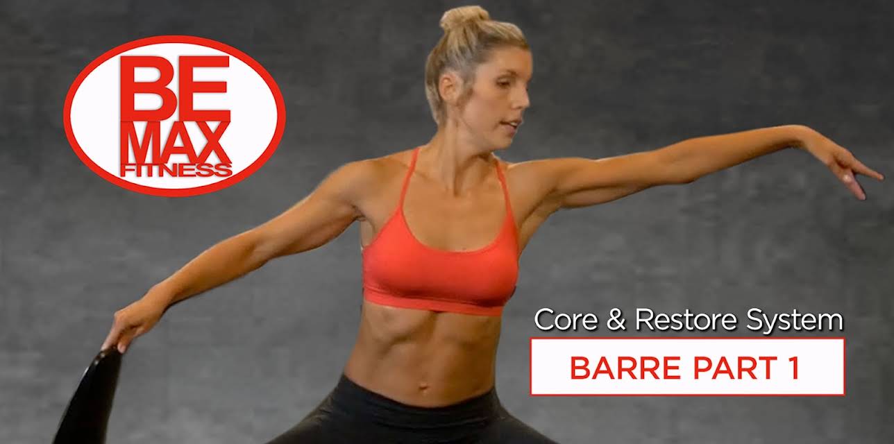 Bemax: Core and Restore Barre Part 1 (2018)