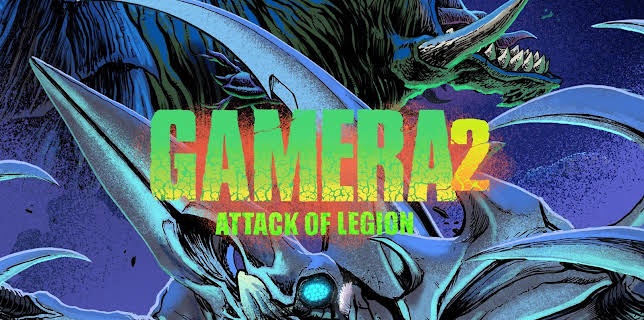 Gamera 2: Attack of the Legion (1996)