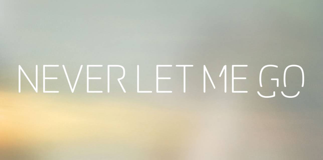 Never Let Me Go (2010)