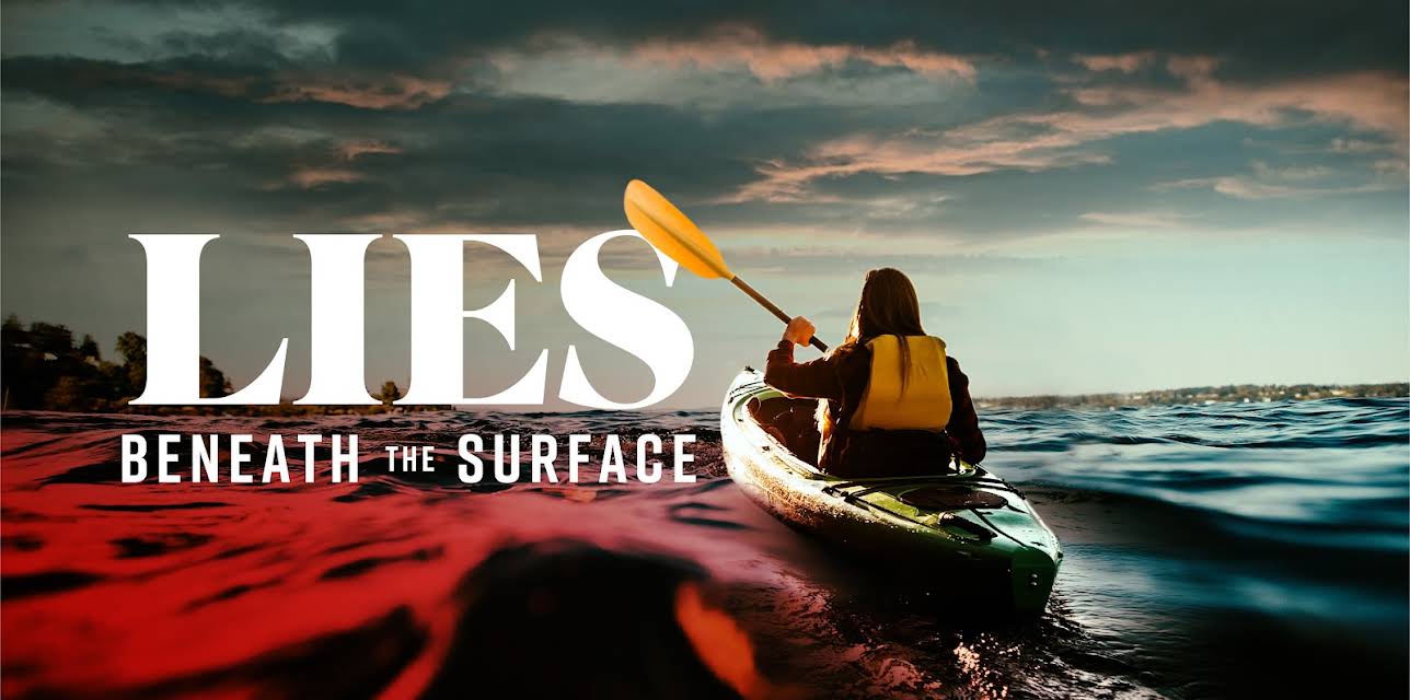 Lies Beneath The Surface (2022)