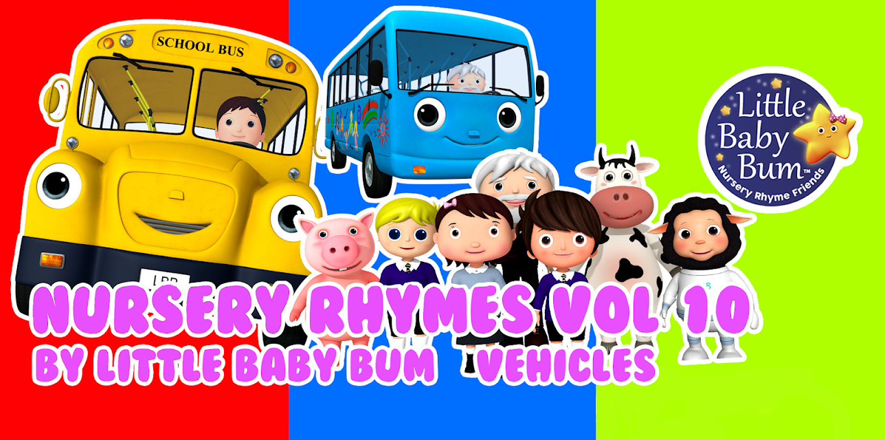 Nursery Rhymes Volume 10 by Little Baby Bum - Vehicles
