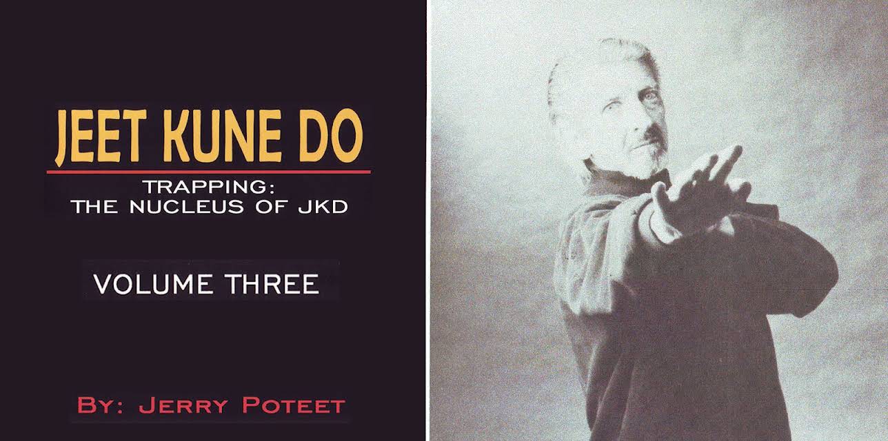 Jeet Kune Do Jerry Poteet Vol.3 Trapping The Nucleus of JKD
