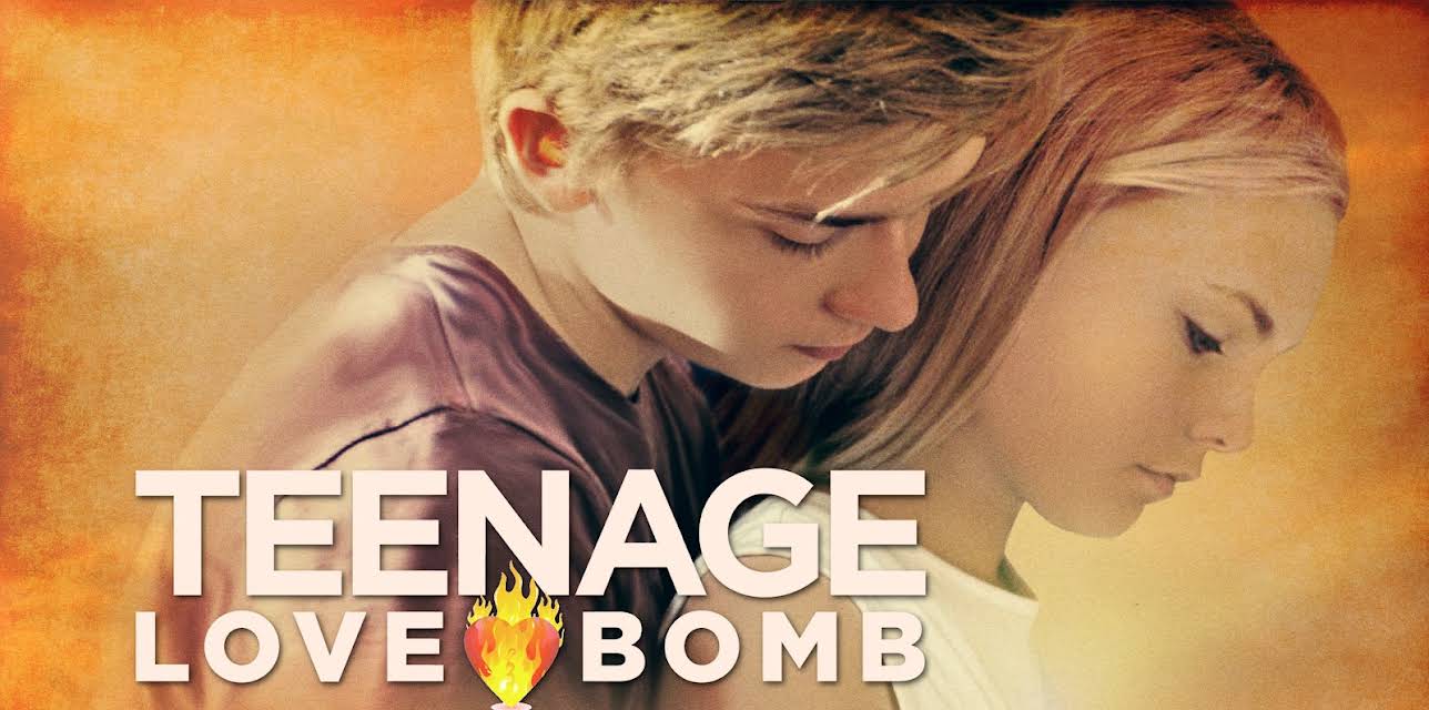 Teenage Love Bomb (2016)