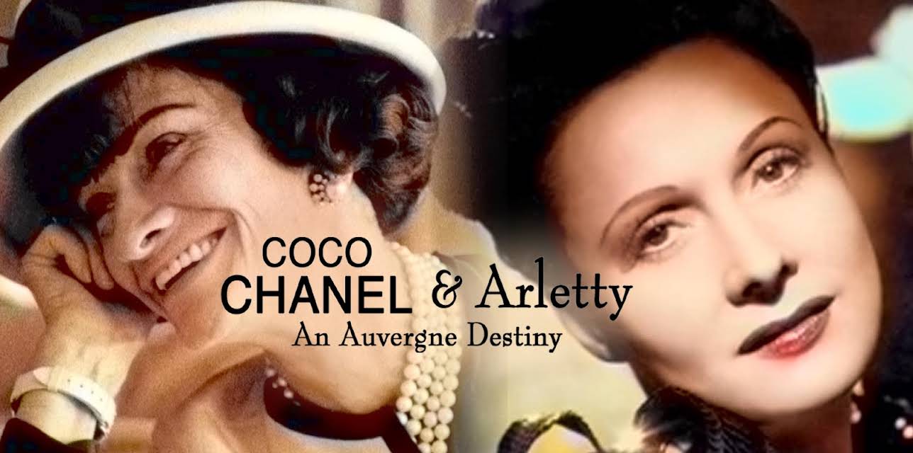 Coco Chanel & Arletty: An Auvergne Destiny (2018)