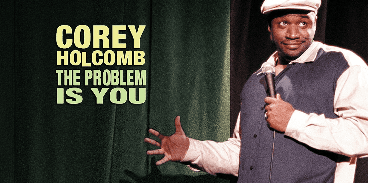 Corey Holcomb: The Problem Is You (2004)
