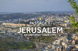 Bible Land Passages: Jerusalem: An Unforgettable City