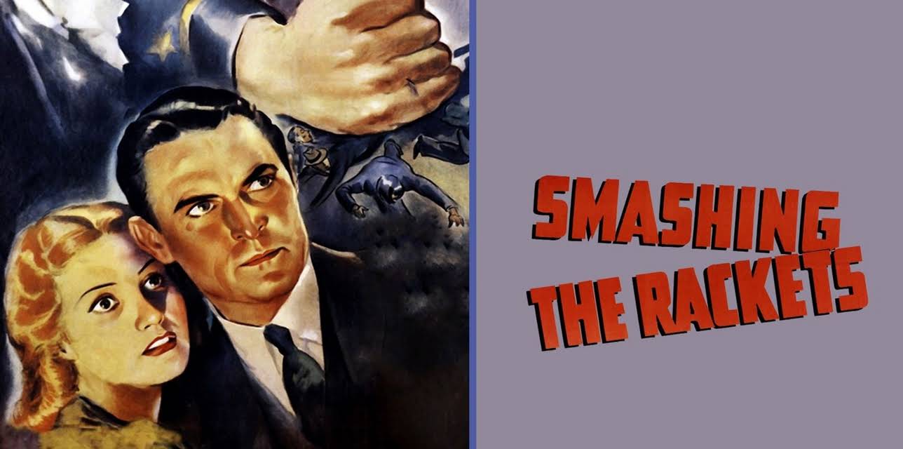 Smashing the Rackets (1938)
