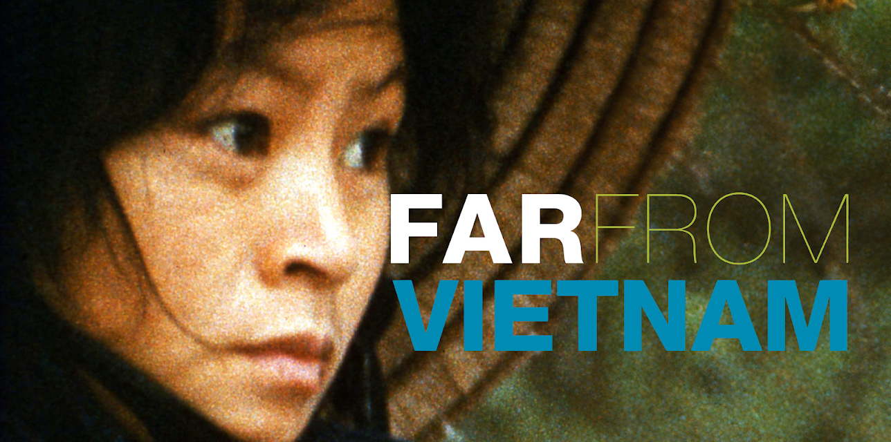 Far From Vietnam (1968)