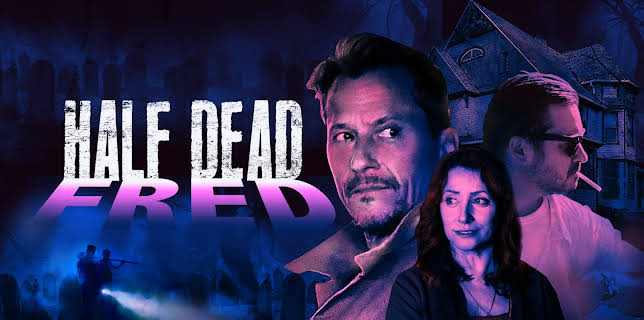Half Dead Fred (2023)
