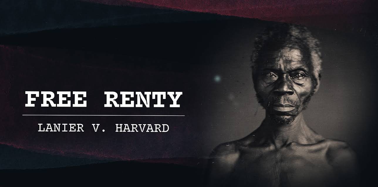 Free Renty: Lanier v. Harvard (2022)