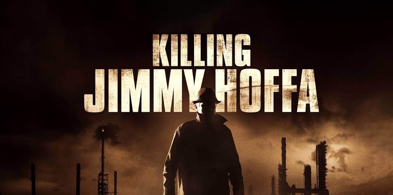 Killing Jimmy Hoffa (2026)
