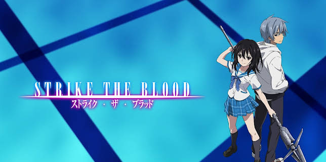 STRIKE THE BLOOD OVA (2020)