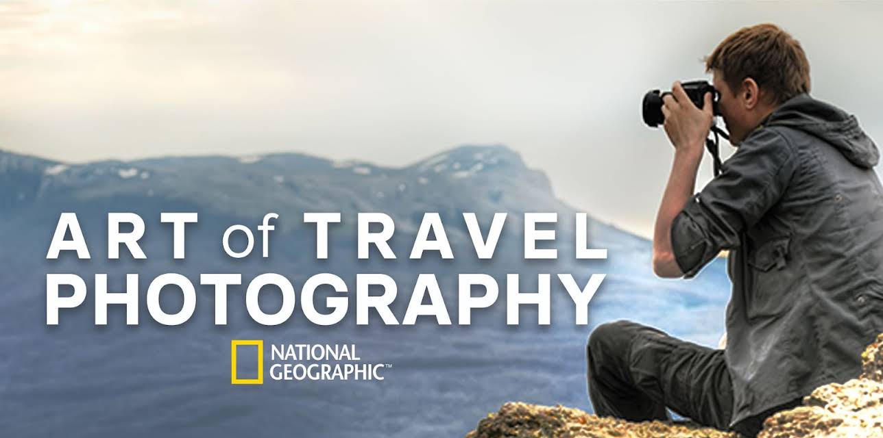 The Art of Travel Photography: Six Expert Lessons