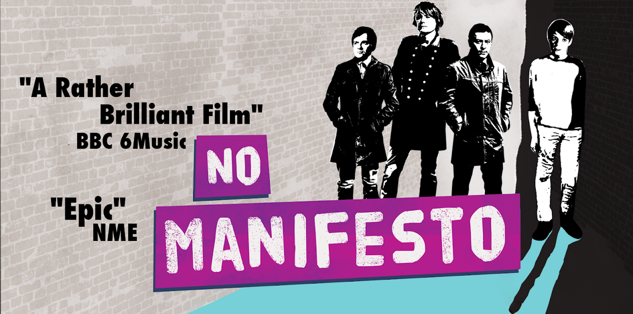 No Manifesto: A Film About Manic Street Preachers (2015)