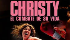 Christy: el combate de su vida