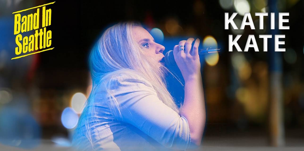Katie Kate - Band In Seattle - Katie Kate (2016)