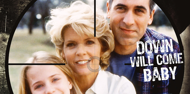 Down Will Come Baby (1999)