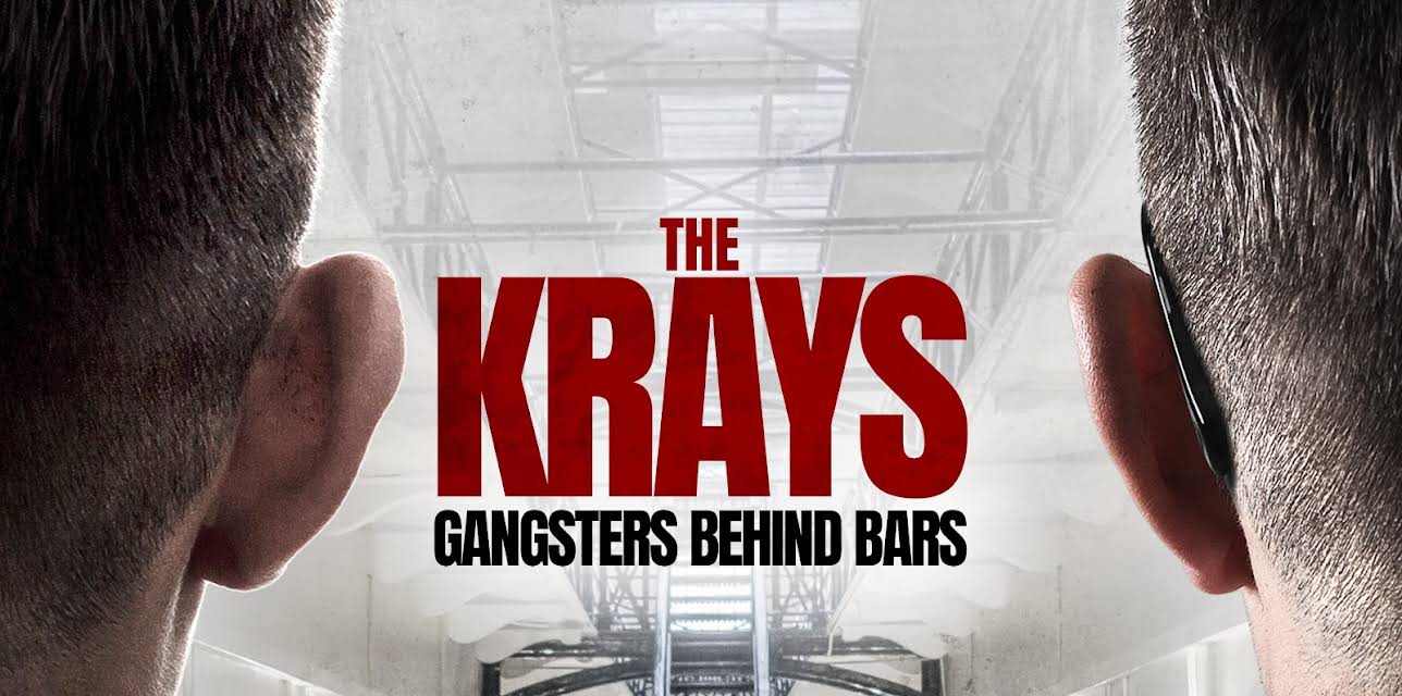 The Krays: Gangsters Behind Bars (2021)