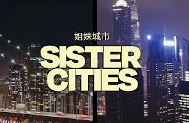 Sister Cities: Part 2: Sister Cities
