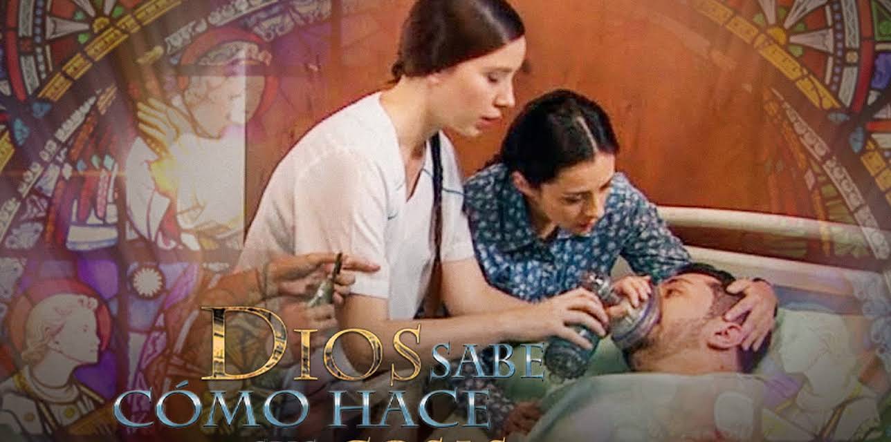 Dios Sabe Cómo Hace Sus Cosas season-1