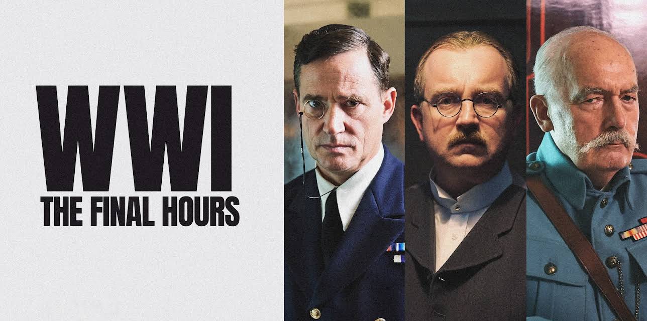 WWI: The Final Hours (2018)