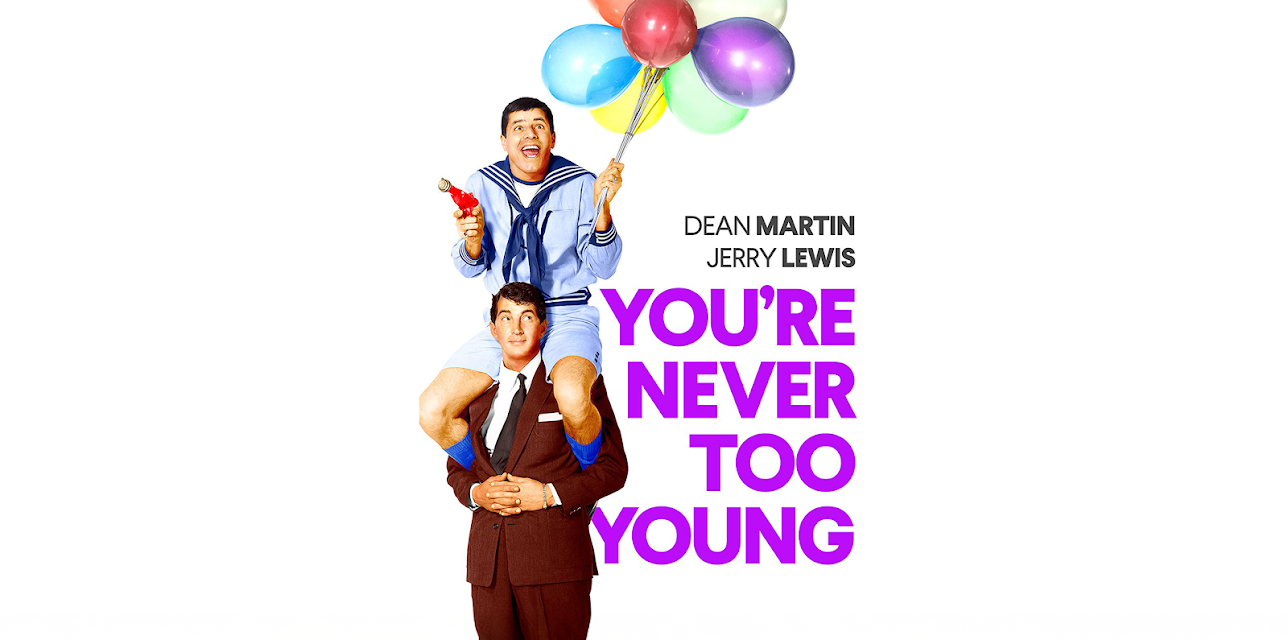 You're Never Too Young (1955)