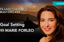 Transcendence Extended Lessons with the Experts: Goal Setting with Marie Forleo