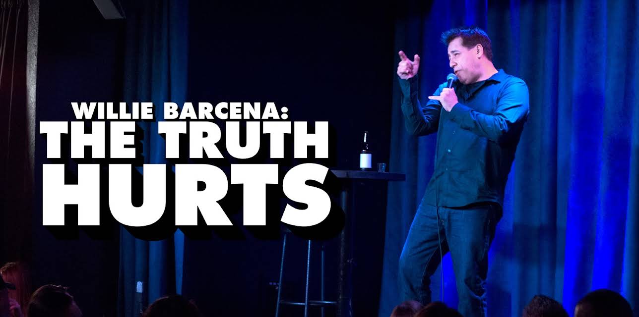 Willie Barcena: The Truth Hurts (2016)